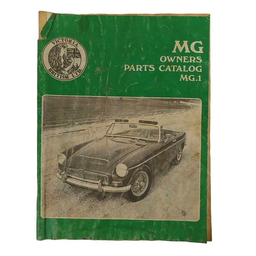 Victoria British Ltd MG Owners Parts Catalog MG.1 July 1984 First Printing